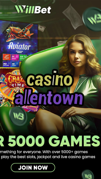 casino allentown-igamblinglist.com